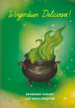 Garri Potter. Bloknot dlja zapisi retseptov. Wingardium Deliciosa!