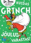 Kuidas Grinch jõulud varastas!
