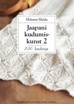 Jaapani kudumiskunst 2. 250 koekirja