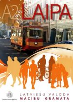 Laipa. Latvieshu valoda. Macibu Gramata / Textbook A2