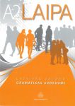 Laipa. Latvieshu valoda. Gramatikas uzdevumi / Grammar exercises A2