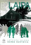Laipa. Latvieshu valoda. Darba burtnica/ Workbook B2