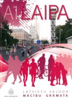 Laipa. Latviesu valoda. Macibu Gramata / Textbook A1