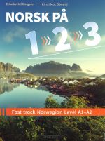 Norsk på 1-2-3; Fast track Norwegian level A1-A2