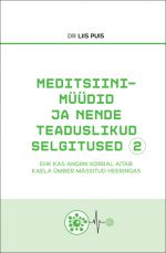 Meditsiinimüüdid ja nende teaduslikud selgitused 2