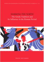 Marking the North. The Greek Tradition and Its Influence in the Roman Period