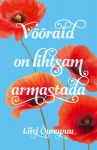 Võõraid on lihtsam armastada
