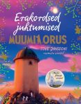 Erakordsed juhtumised Muumiorus
