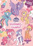 My little pony. Värvimisraamat