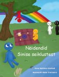 Näidendid. Sinise seiklustest
