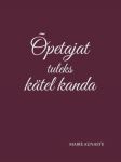 Õpetajat tuleks kätel kanda
