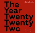 The Year Twenty Twenty-Two
