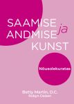 Saamise ja andmise kunst. Nõusolekuratas
