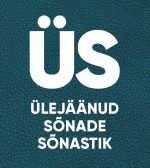 Üs: ülejäänud sõnade sõnastik