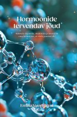 Hormoonide tervendav jõud
