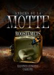 Roostemets. Kadunud hingede osakond