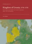 Kingdom of livonia, 1570-1578 the failed attempt of duke magnus and the livonians