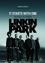 It Starts With One. Legenda ta spadok Linkin Park