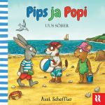 Pips ja popi. Uus sõber