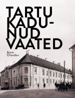 Tartu kadunud vaated