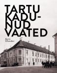 Tartu kadunud vaated