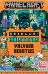 Minecraft. Seiklusmõistatus. Valvuri hoiatus