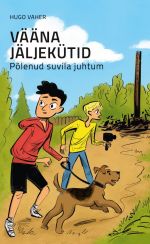 Vääna jäljekütid. Põlenud suvila juhtum