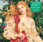 Prerafaelity. Kalendar nastennyj na 2027 god (300kh300 mm)