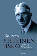 Yhteinen usko. Luentoja uskonnonfilosofiasta