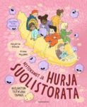 Kestokamut ja hurja suolistorata. Nielaistun tutkijan tapaus