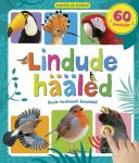 Lindude hääled. Vajuta ja kuula!