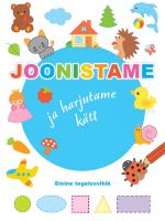 Joonistame ja harjutame kätt. Sinine tegelusvihik