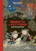 Heinähattu ja Vilttitossu rosvojahdissa