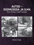 Autod - soomusega ja ilma. Eesti teises maailmasõjas