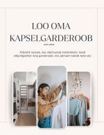 Loo oma kapselgarderoob
