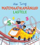 Alan turingi matemaatikamängud lastele. Tööraamat