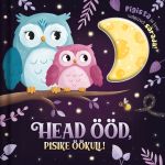 Head ööd, pisike öökull!