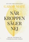 När kroppen säger nej