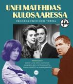 Unelmatehdas Kulosaaressa: Fennada-Filmi Oy: n tarina