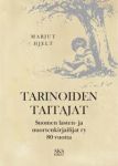 Tarinoiden taitajat: Suomen lasten- ja nuortenkirjailijat ry 80 vuotta
