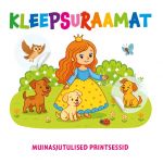 Kleepsuraamat. Muinasjutulised printsessid