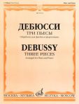 Three Pieces. Arrangend for flute and pian...