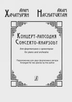 Concerto-rhapsody for piano and orchestra. Arranged for 2 pianos