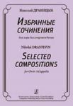 Selected Compositions for Choir a Cappella