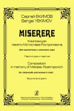 Miserere. Composition in memory of Mstislav Rostropovich. For violoncello and women's choir. Score and part