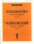 Tchaikovsky. Valse-scherzo for violin and orchestra op. 34. Arr. for violin and piano