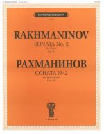 Rakhmaninov. Sonata No. 2. For Piano. Op. 36 (1931 Revised Version)