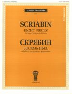 Scriabin. Eight Pieces. Arranged for Flute and Piano by B.Bekhterev. Flute Part edited by S. Scott