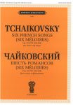Six French Songs (Six Melodies). Op. 65 (CW 299-304). For Voice and Piano. With transliterated text