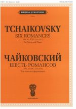 Шесть романсов. Соч. 27 (ЧС 232-237б). Для голоса и фортепиано. С транслитерацией текста